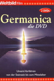 Germanica – Unsere Vorfahren von der Steinzeit bis ins Mittelalter