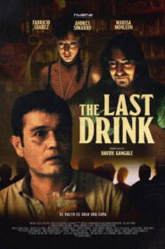 The Last Drink